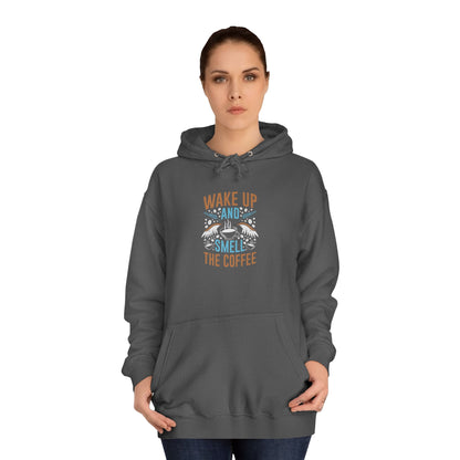 Unisex College Hoodie (Smell Coffee)