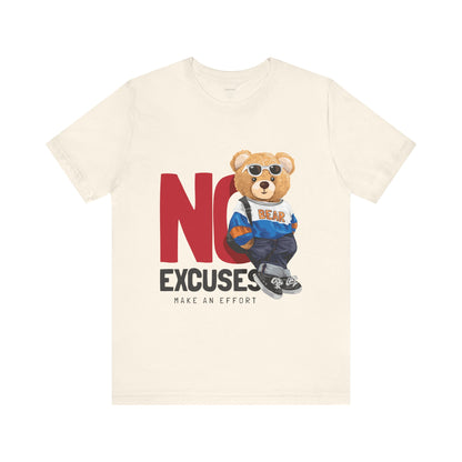 Unisex Short Sleeve Tee (No Excuses)