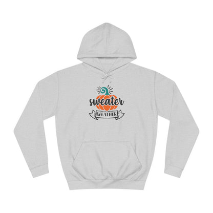 Unisex College Hoodie (Sweater Weather)