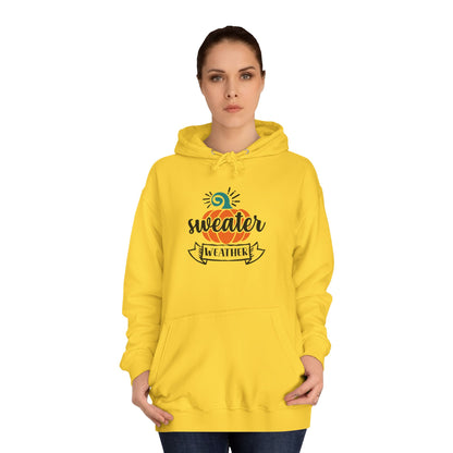 Unisex College Hoodie (Sweater Weather)