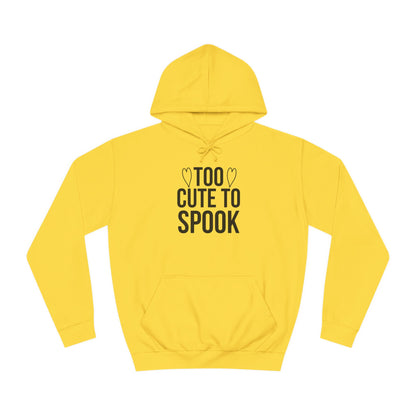 Unisex College Hoodie (Too Cute)