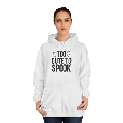 Unisex College Hoodie (Too Cute)