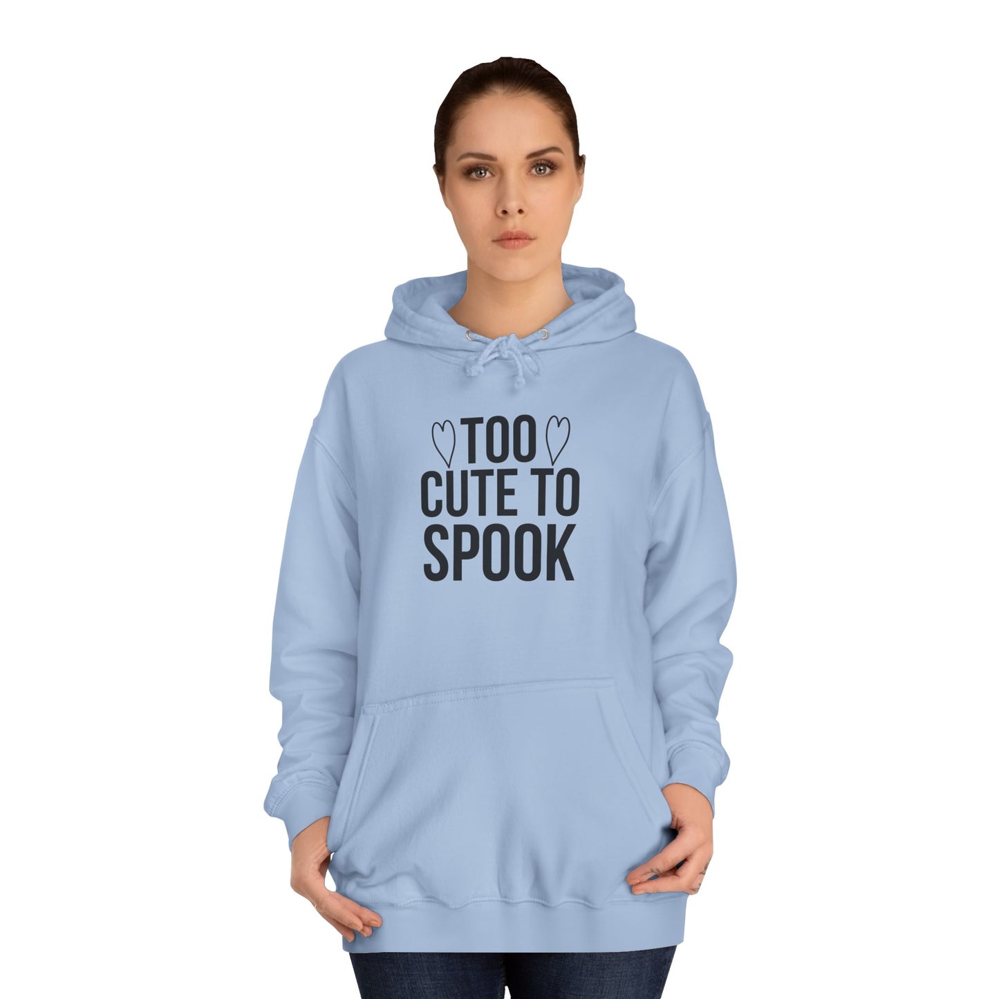 Unisex College Hoodie (Too Cute)