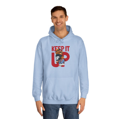 Unisex College Hoodie (Keep It Up)