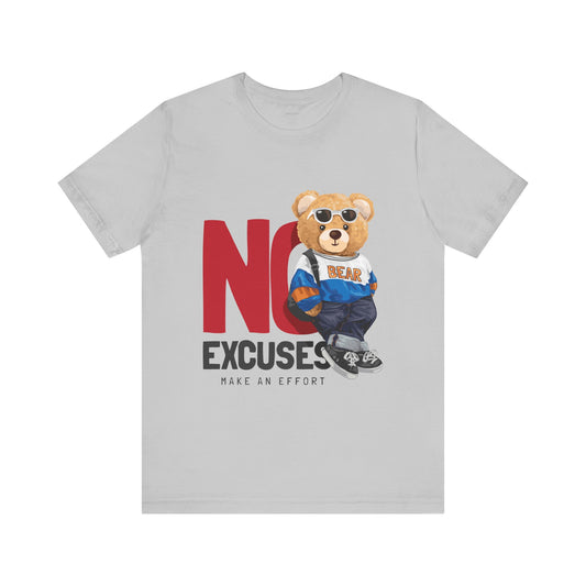 Unisex Short Sleeve Tee (No Excuses)