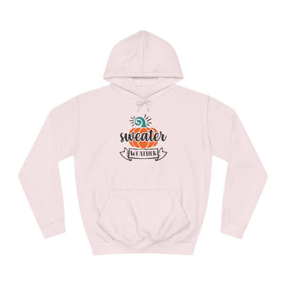 Unisex College Hoodie (Sweater Weather)