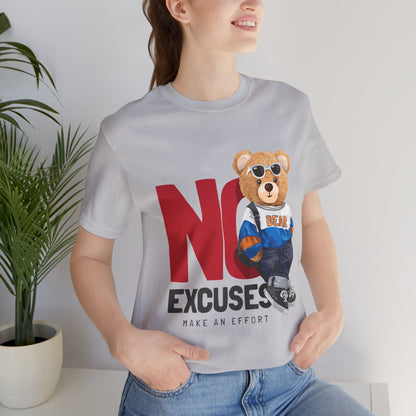 Unisex Short Sleeve Tee (No Excuses)