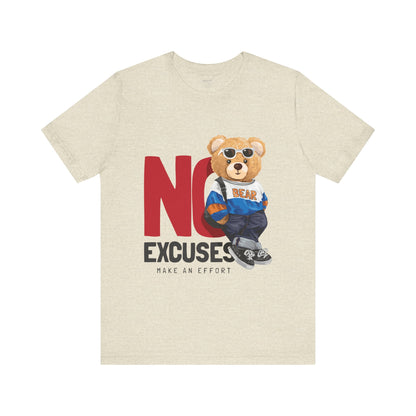 Unisex Short Sleeve Tee (No Excuses)