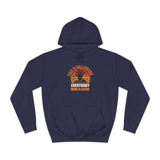 Unisex College Hoodie (Make a Scene)