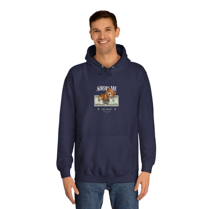 Unisex College Hoodie (Show Me)