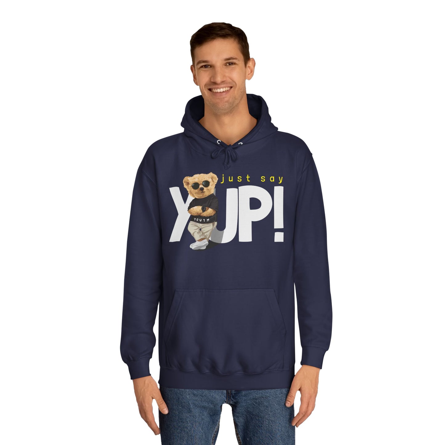 Unisex College Hoodie (Just Say Yup)