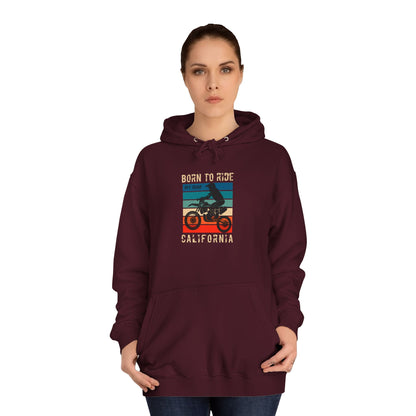 Unisex College Hoodie (Born to Ride)