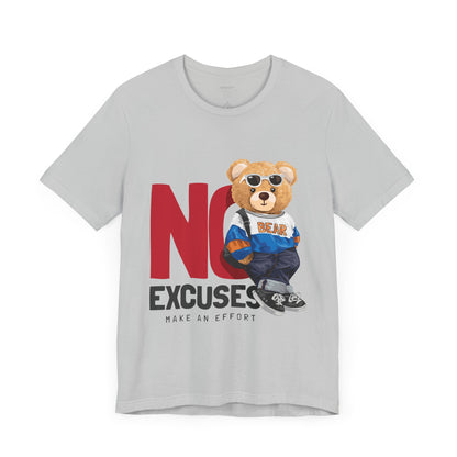 Unisex Short Sleeve Tee (No Excuses)