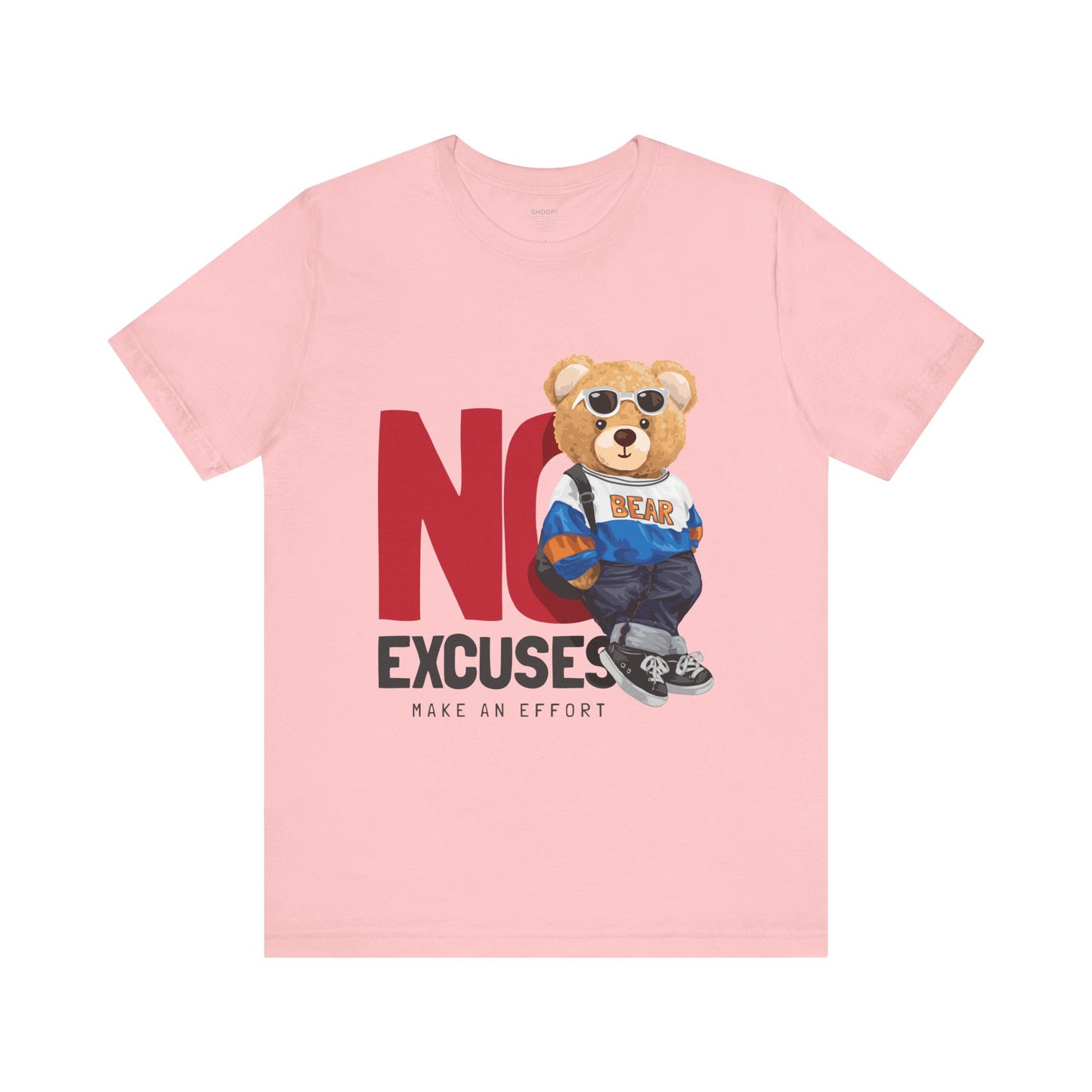 Unisex Short Sleeve Tee (No Excuses)