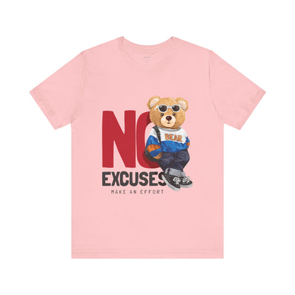 Unisex Short Sleeve Tee (No Excuses)