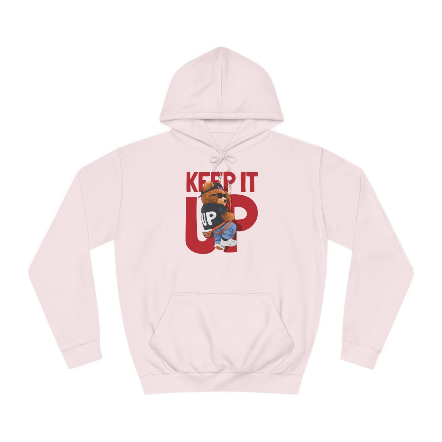 Unisex College Hoodie (Keep It Up)