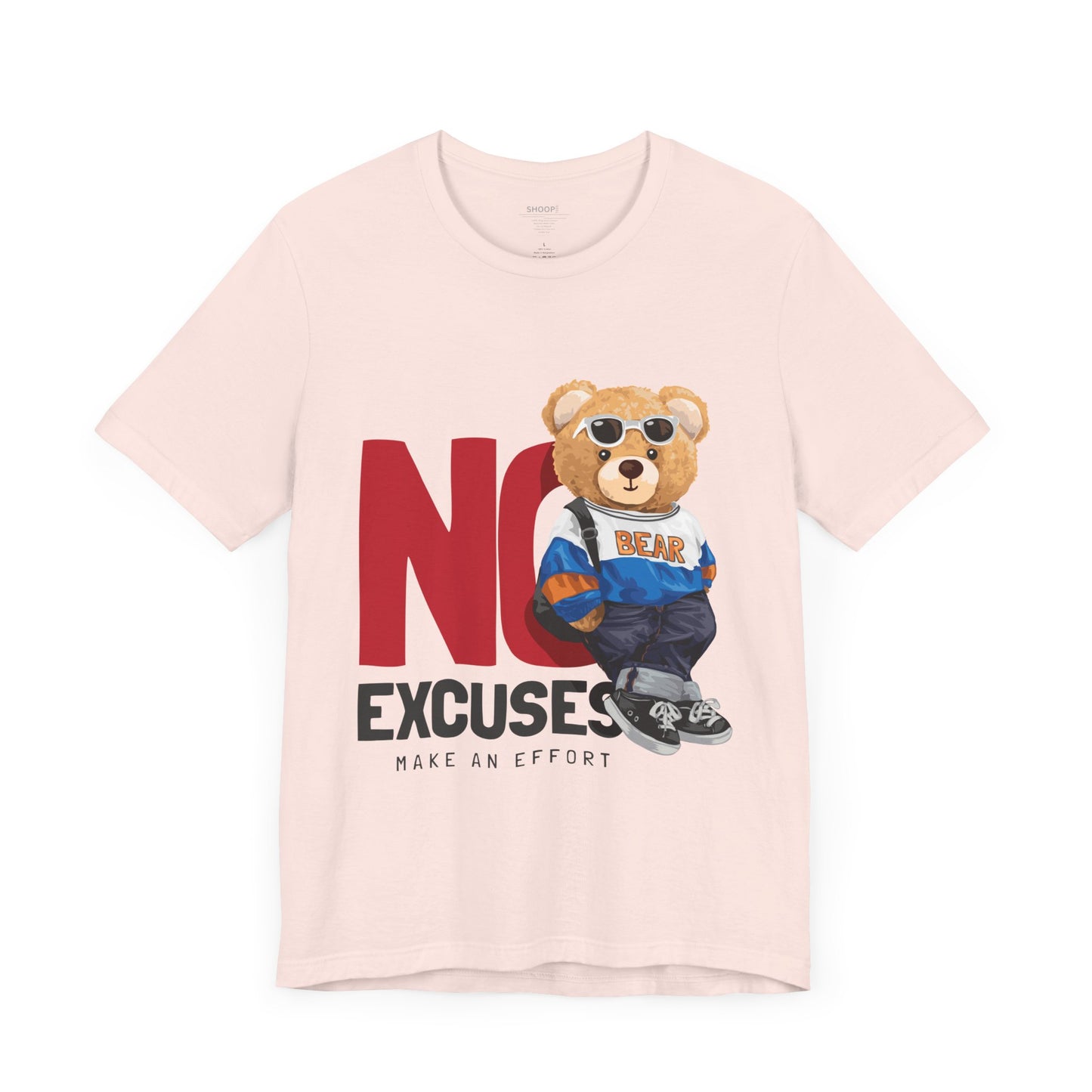 Unisex Short Sleeve Tee (No Excuses)