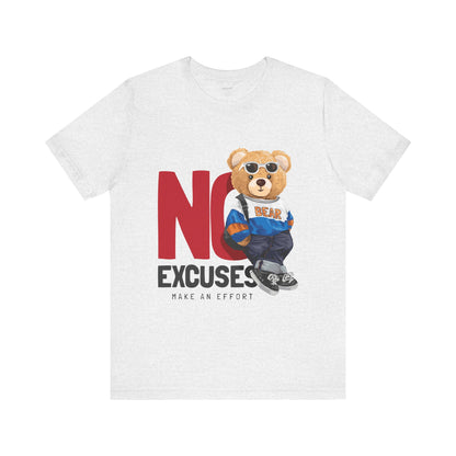 Unisex Short Sleeve Tee (No Excuses)