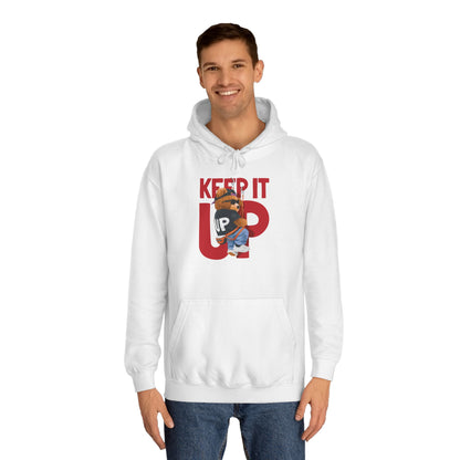 Unisex College Hoodie (Keep It Up)