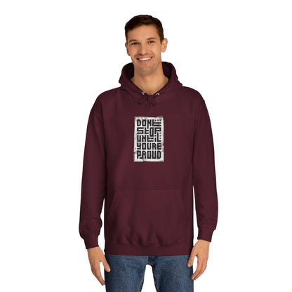 Unisex College Hoodie (Proud)