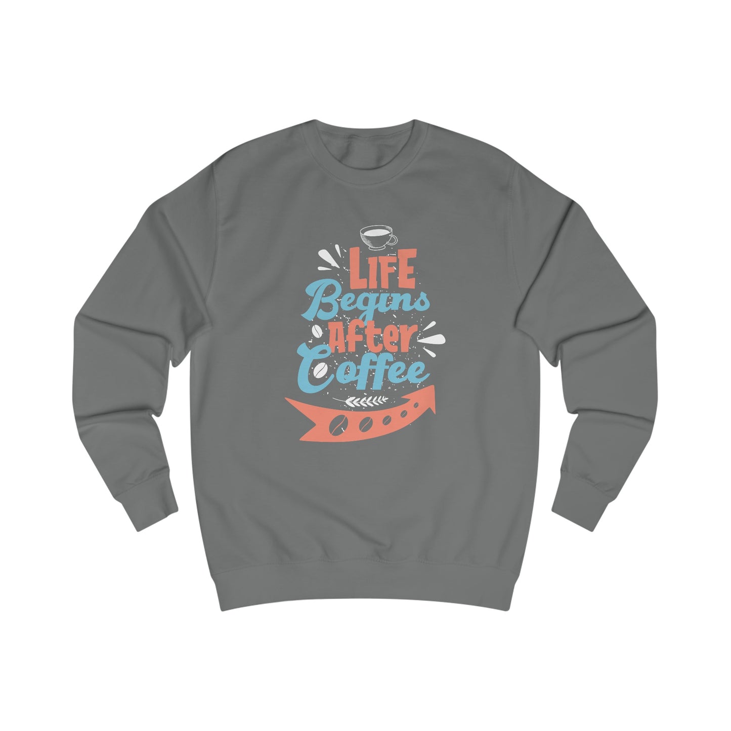 Premium Unisex Sweatshirt (After Coffee)