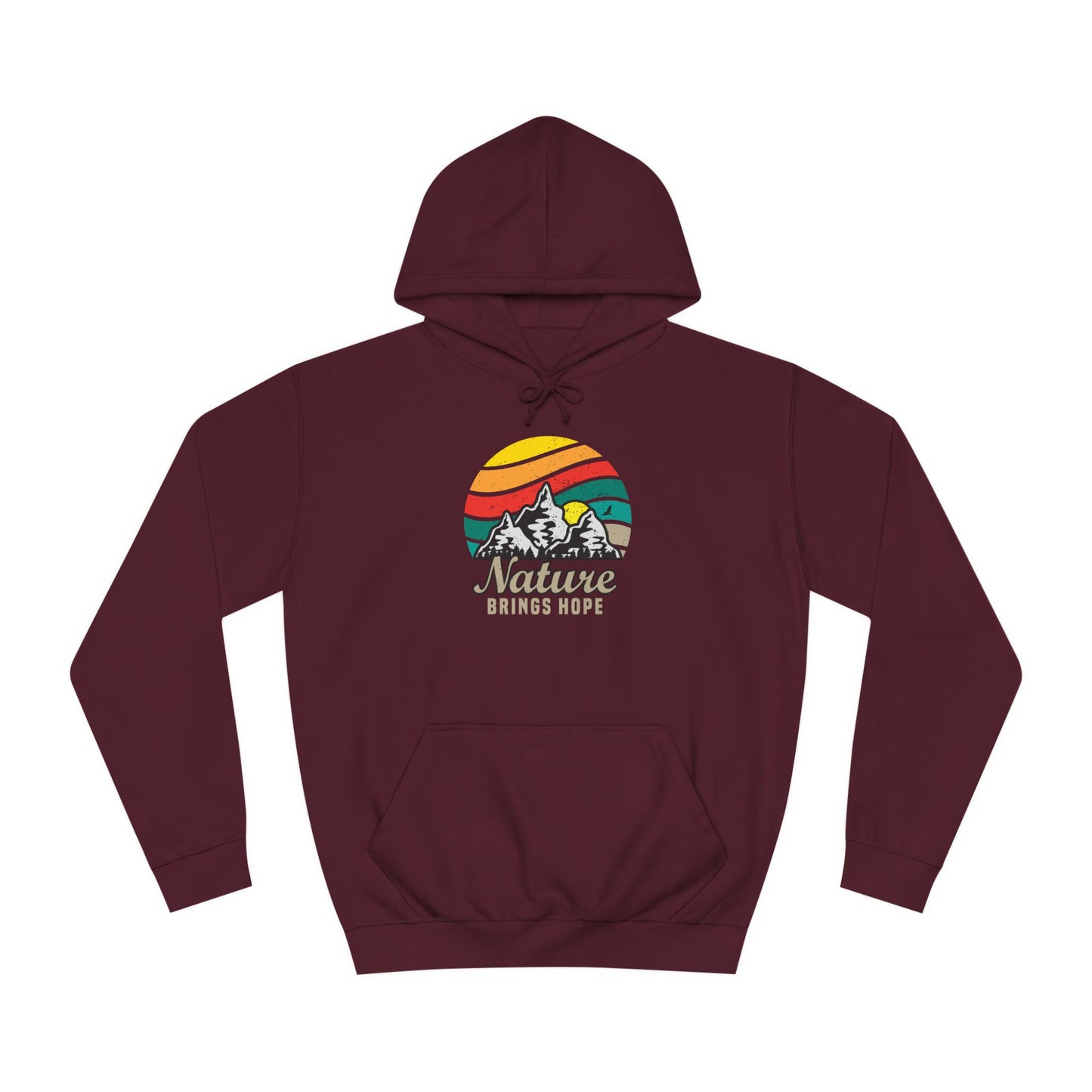 Unisex College Hoodie (Nature Brings Hope)